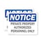 Signmission Private Property Authorized Personnel Only OSHA Notice Sign, Plastic, 14in W x 10in L, 2PK OS-2PACK-NS-P-1014-L-17826 - alternate 1